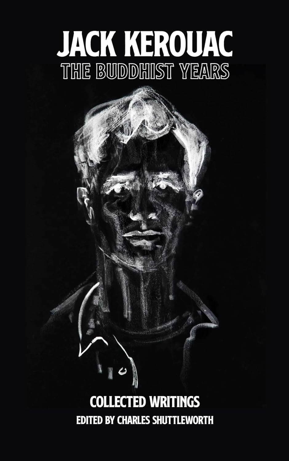 Jack Kerouac, The Buddhist Years
